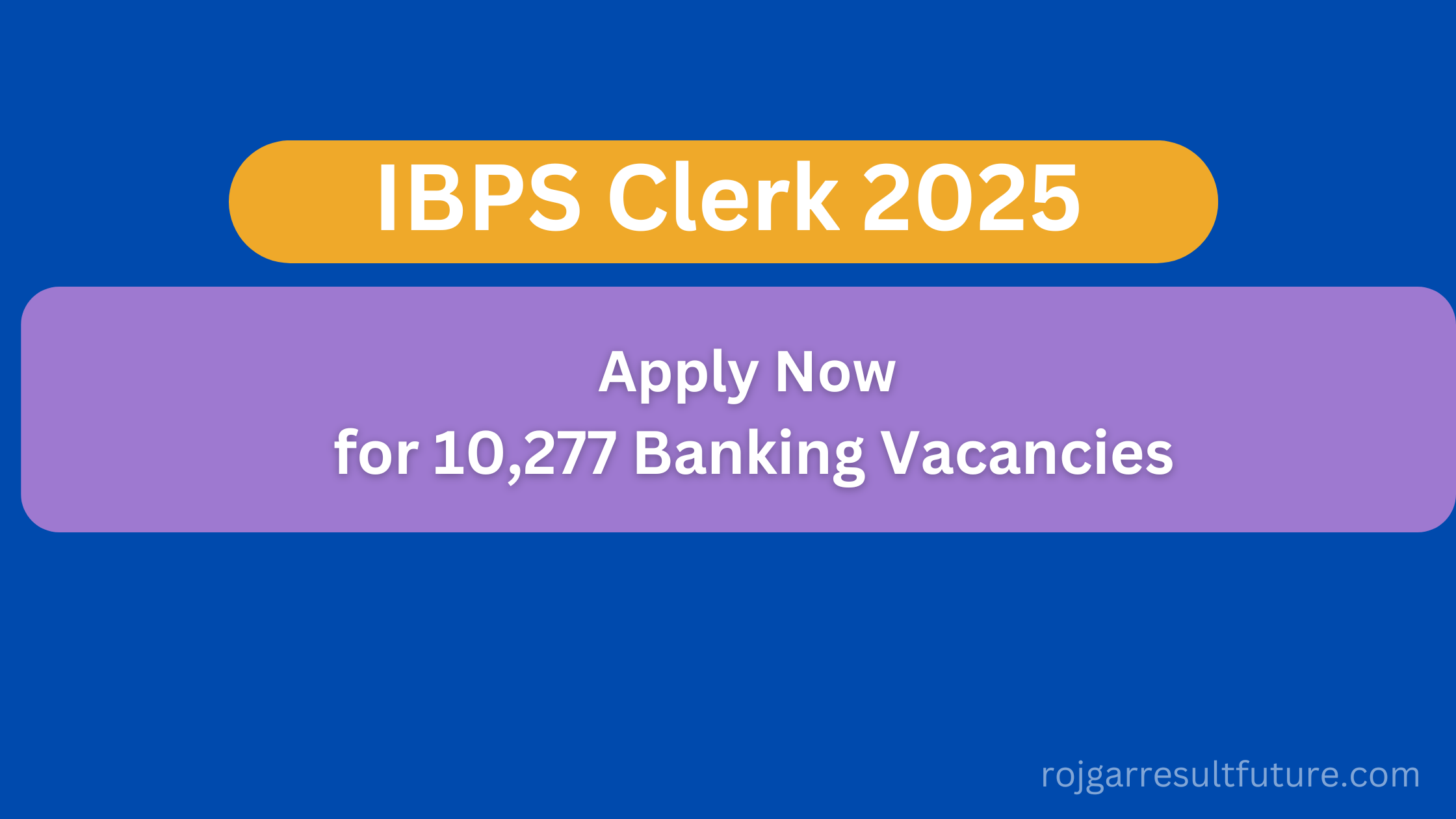 IBPS Clerk Notification 2025 PDF Out