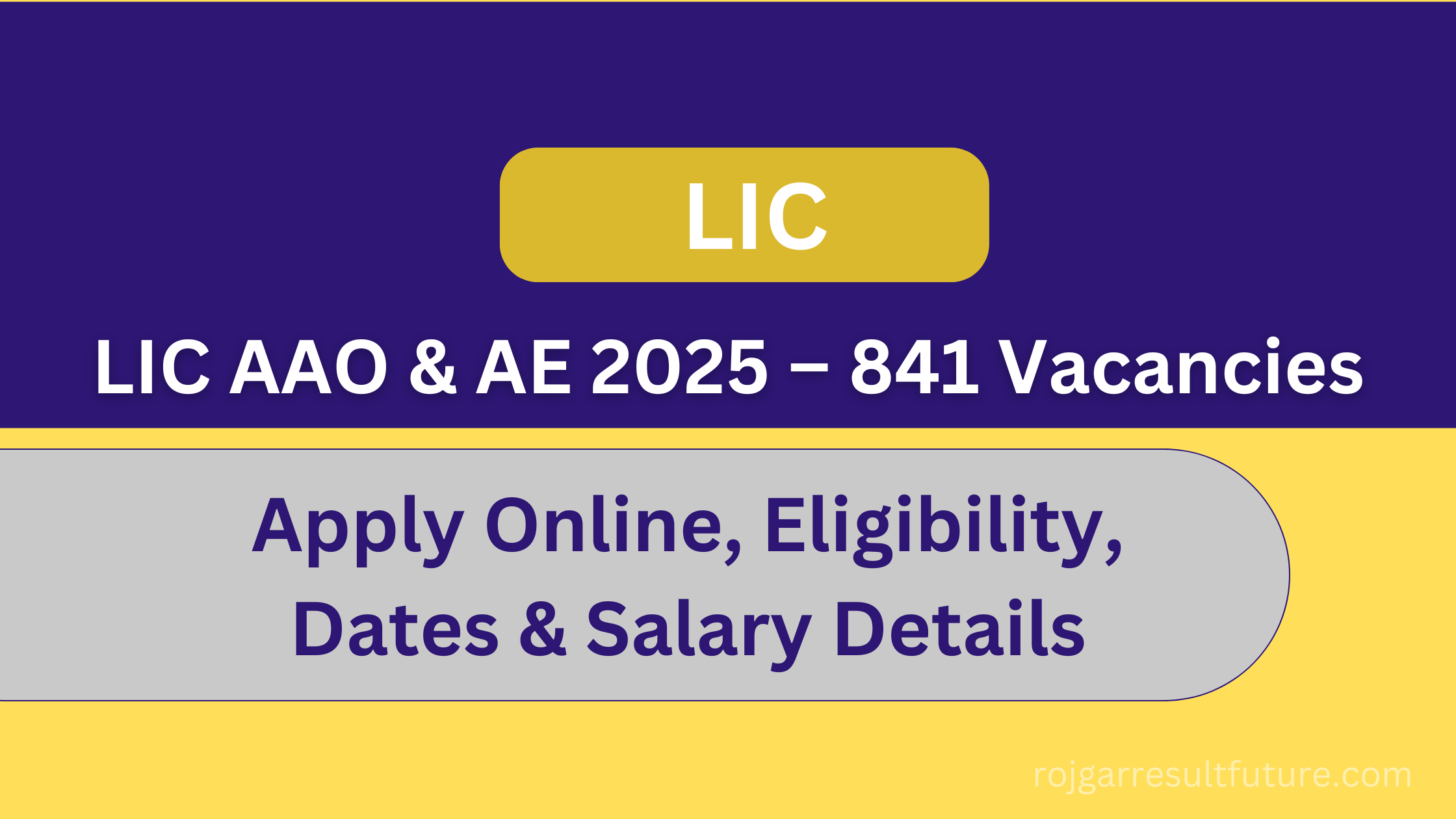 LIC AAO & AE Recruitment 2025